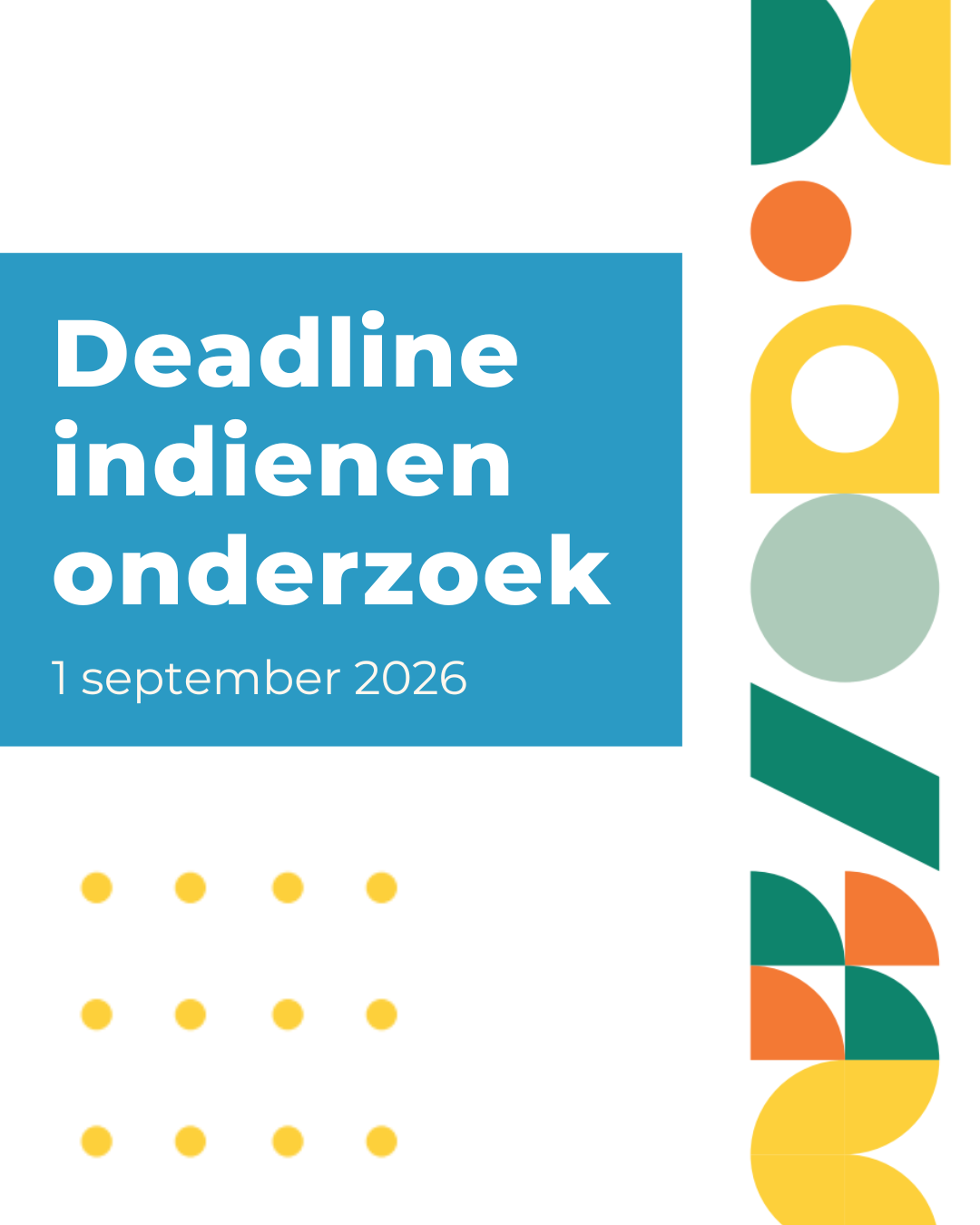 Deadline indienen wetenschappelijk onderzoek